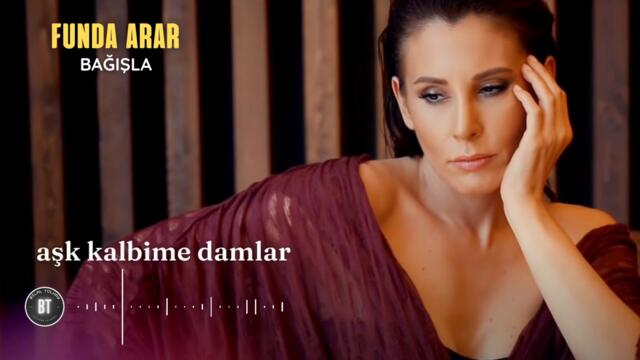 Funda Arar - Bağışla (Audio)
