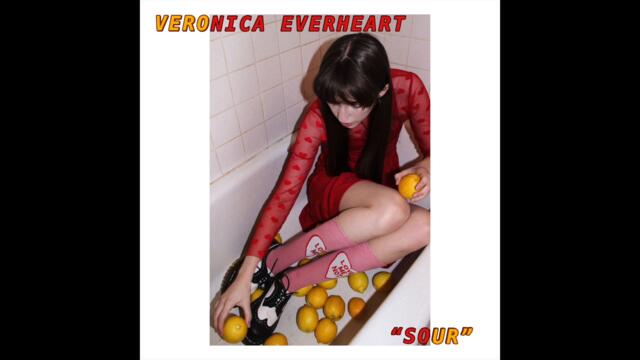 Sour- Veronica Everheart (Audio)