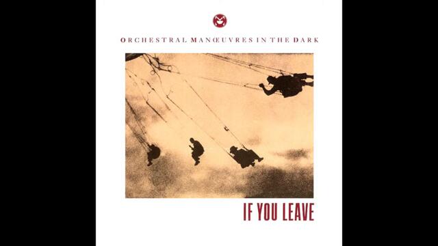 ♪ OMD - If You Leave (Extended Version)