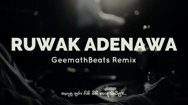 Ruwak Adenawa (GeemathBeats Remix)