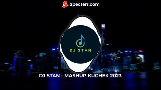 Kuchek  Mashup