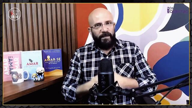 Quando é a HORA de PARAR um RELACIONAMENTO mesmo AMANDO? O Psicólogo MARCOS LACERDA responde