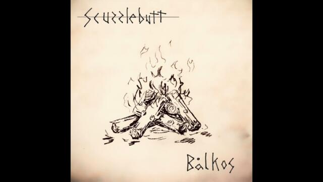 Bålkos [Full EP] - Scuzzlebutt [Clawhammer Banjo]