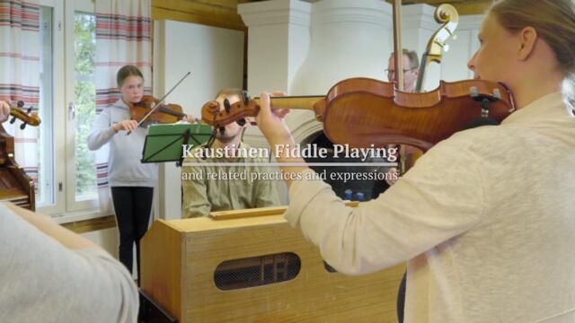Kaustinen fiddle playing and related practices and expressions