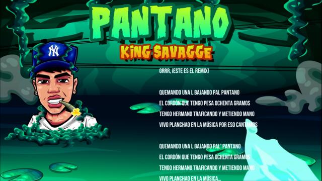 PANTANO RMX - King Savagge, Drako mafia, Marcianeke, L-Gante, Jordan 23, Cris Mj (Prod. Lewis Somes)