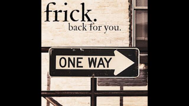 frick. - back for you. (one direction cover.)
