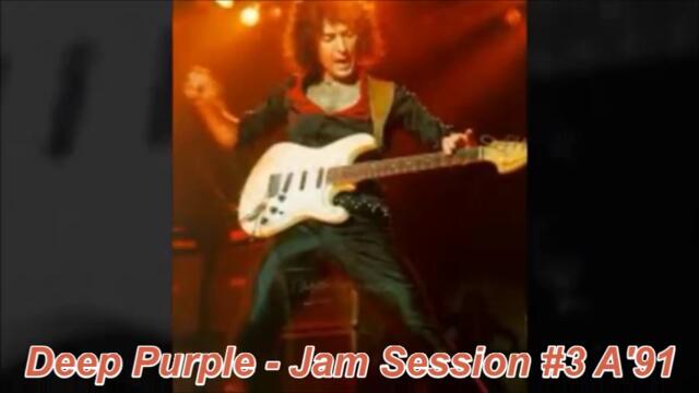Deep Purple - Jam Session #3 A'91