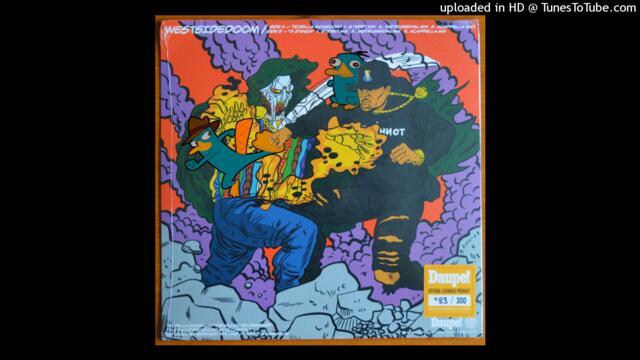 PERRY THE PLATYPUS - MF DOOM X WESTSIDE GUNN