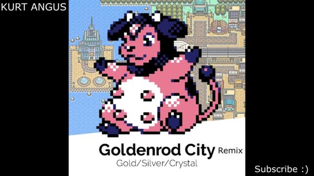 Pokémon G/S/C - Golden Rod City (ANGUS STYLE REMIX)