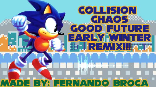 Sonic Cd(JP) - Collision Chaos Zone Good Future(Early Winter Remix) | Broqui_Games