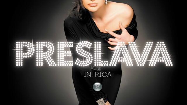 Преслава - Предай се на желанието (Audio)