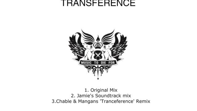 Transference (Chable & Mangan's Tranceference Remix)