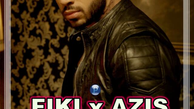 фики и Азис - Блокиран