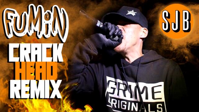FUMIN - CRACKHEAD (SJB REMIX)