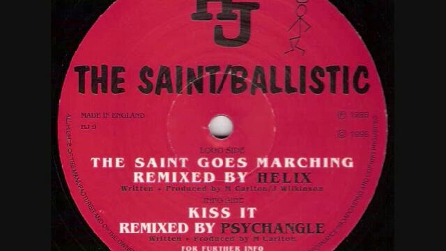 THE SAINT  -  THE SAINT GOES MARCHING (HELIX REMIX)