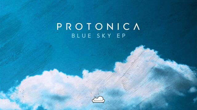 Protonica feat. Irina Mikhailova - Blue Sky (Astronaut Ape Remix)