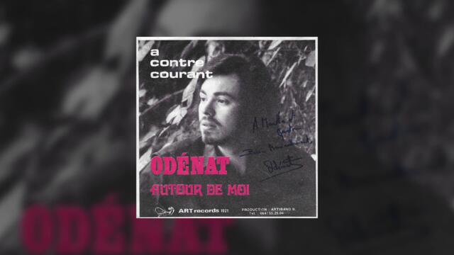 Odénat – Autour de Moi (1974 Prog Rock / Chanson from Écaussinnes-Lalaing)