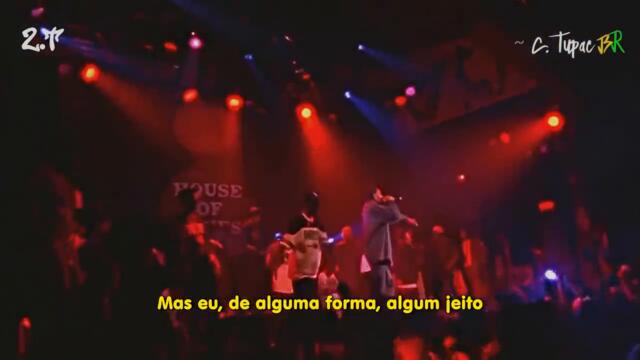 2Pac & Snoop Dogg - Gin and Juice & 2 Of Amerikaz Most Wanted (Live) [Legendado]