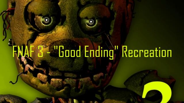 Five Night's At Freddy's 3 - Good Ending Theme (Remake.)