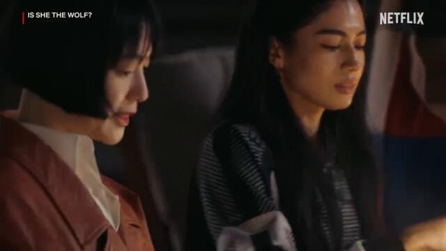 Is She the Wolf_ _ Official Trailer (Theme Song_ _Lights_ by BTS) _ Netflix
