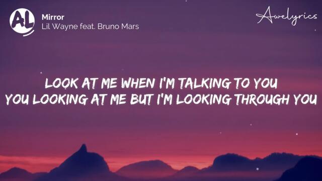 Lil Wayne ft. Bruno Mars - Mirror (Audio)