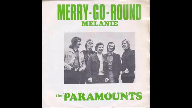 THE PARAMOUNTS--Merry-go-round