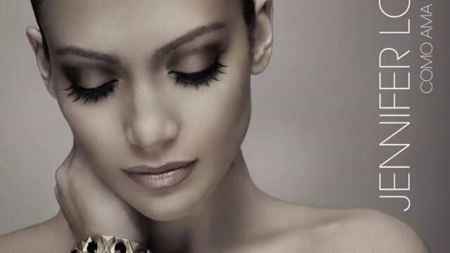 Jennifer Lopez - Tu (Audio)