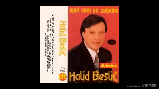 Halid Beslic-Opet sam se zaljubio_1990