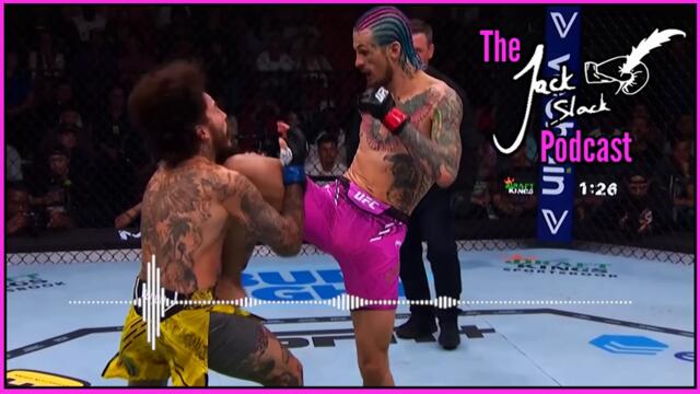 Sean O'Malley Completes 25 Minute Masterclass while Chito Vera Warms Up (Jack Slack Podcast 167)