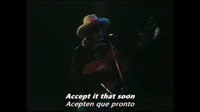 The Times They Are A-Changin’ (Live 1976)  - Bob Dylan (Lyrics - Letra)