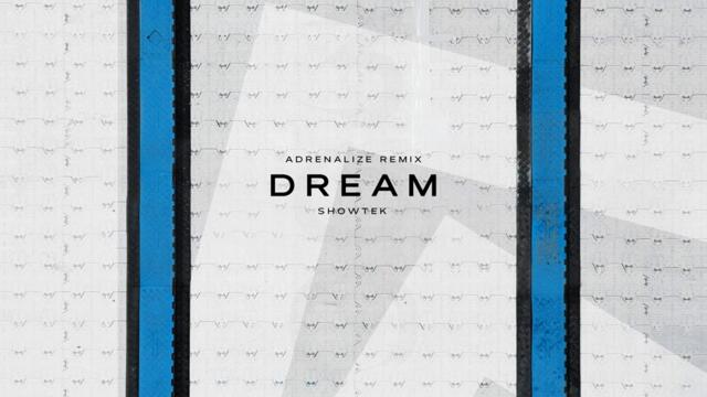 Dream (Adrenalize Remix)