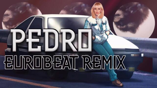 Pedro / Eurobeat Remix