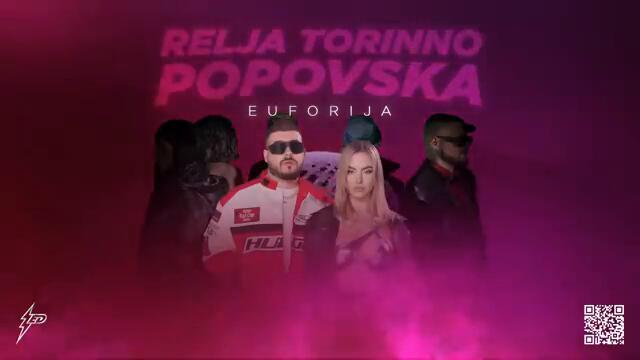 RELJA TORINNO X POPOVSKA - EUFORIJA (Generacija Zed 2024)