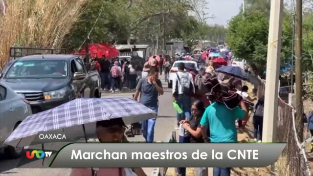 ¡Alzan la voz! CNTE de Oaxaca marcha en protesta por violencia a maestros
