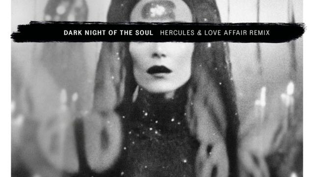 Dark Night Of The Soul (Hercules & Love Affair Remix - Radio Edit)
