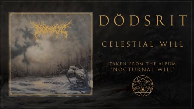 Dödsrit - Celestial Will