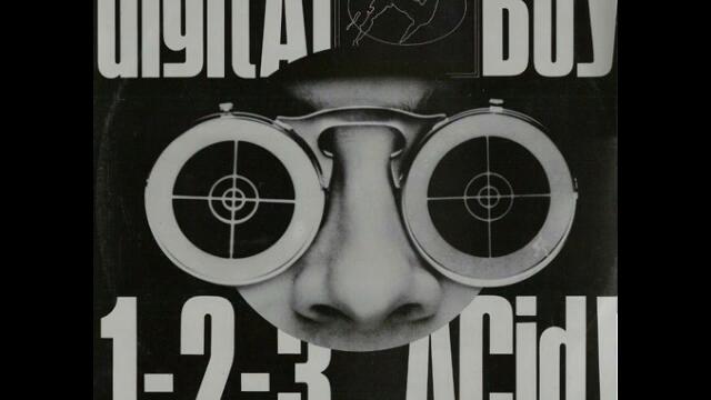 Digital Boy   1 2 3 Acid!   Hi Speed Remix