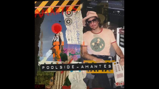 León Larregui, Poolside - Amantes (Audio / Poolside Remix)