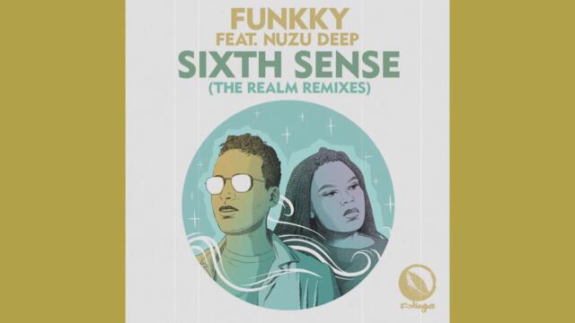 Funkky feat. Nuzu Deep - Sixth Sense (The Realm) (Instrumental Remix)