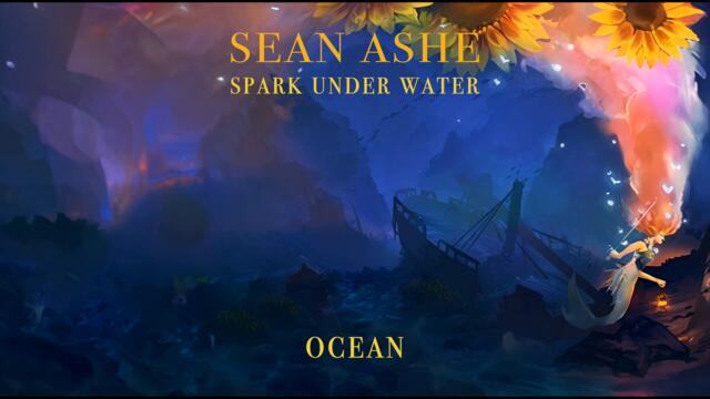 Sean Ashe - Spark Under Water (Full Album Stream)