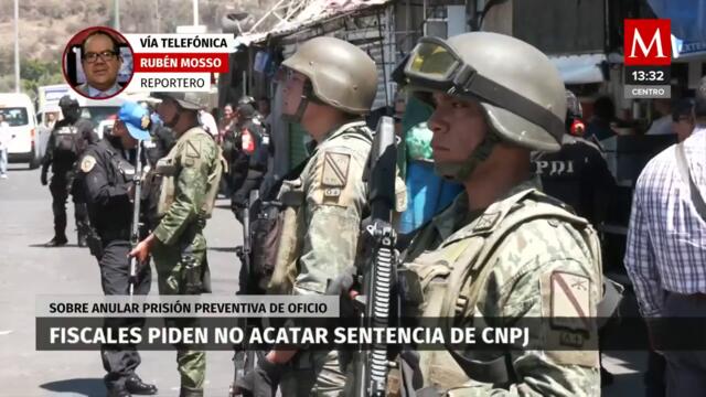 FGR pide no hacer caso a sentencia que anula la prisión preventiva de oficio