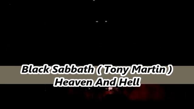 Black Sabbath ( Tony Martin ) - Heaven And Hell