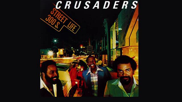 The Crusaders - Street Life (Extended album version - Bed Stuy: Do or Die)