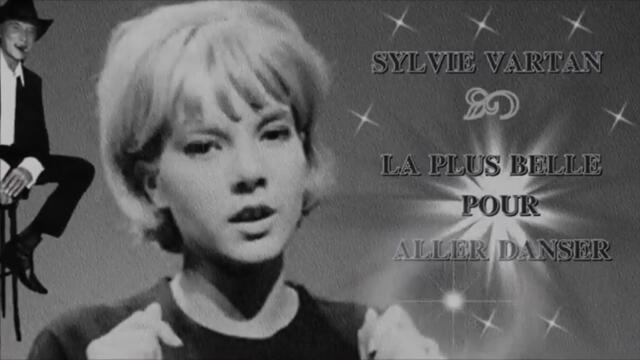 Sylvie Vartan - La plus belle pour aller danser - BG субтитри