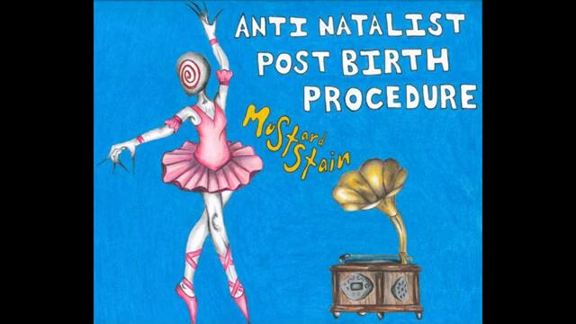 Mustard Stain - Anti-Natalist Post-Birth Procedure (Full Album 2024)