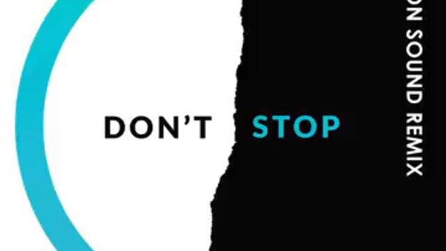 Don't Stop (Pearson Sound Remix)