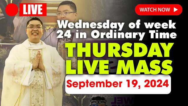 DAILY HOLY MASS LIVE TODAY - 4:00 AM Thursday SEP 18, 2024 || Thursday of week 24 in Ordinary Time