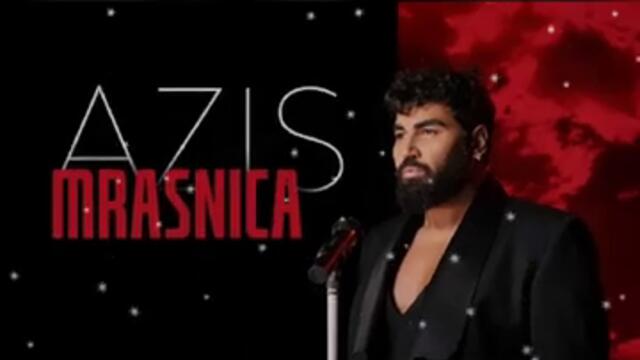 AZIS Mrasnica  / Азис - Мръсница (Official video 2024)
