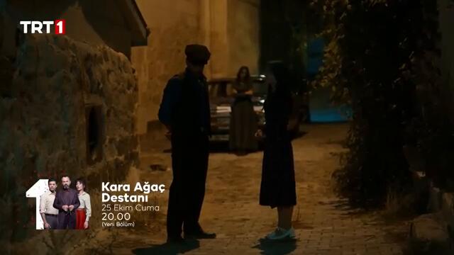 Kara Ağaç Destanı 22. Bölüm Fragmanı -“Kan istediler, geldi sonunda kan!”
