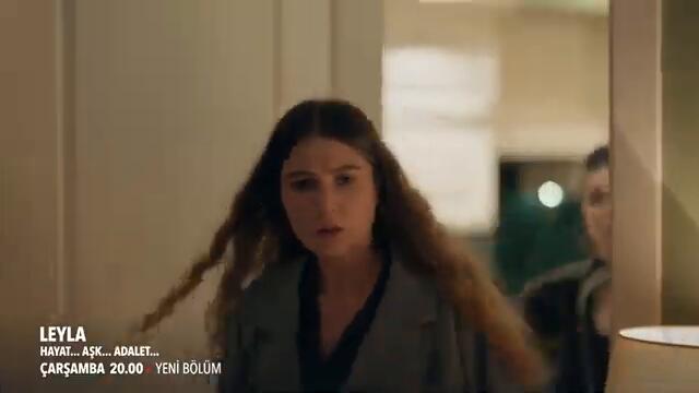 Leyla: Hayat…Aşk…Adalet... 7. Bölüm 1. Fragmanı